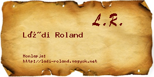 Ládi Roland névjegykártya